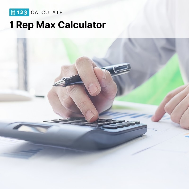 How to Calculate 1 Rep Max - 1 Rep Max Calculator