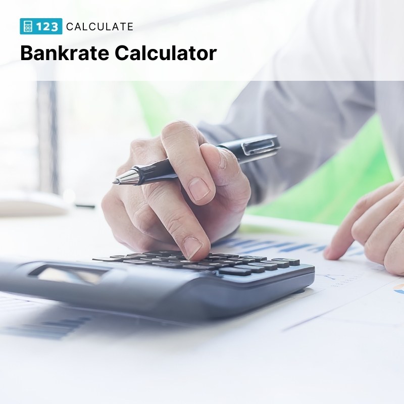 How to Calculate Bankrate - Bankrate Calculator